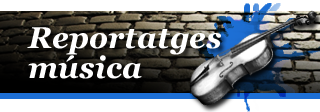 Reportatges m�sica