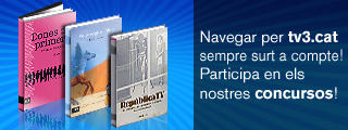Navegar per tv3.cat sempre surt a compte! Participa en els nostres concursos