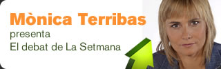 Debat presentat per M�nica Terribas