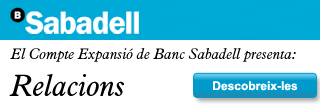 El compte expansi� del Banc Sabadell presenta: Relacionas