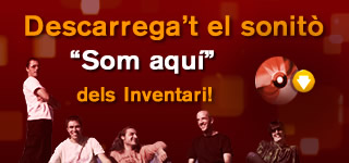 Descarrega't el sonit&ograve; 'Som aqu&iacute;' dels Inventari!